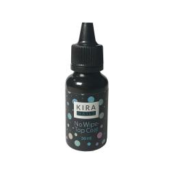 Kira Nails No wipe Top Coat  Топ для гель-лака БЕЗ липкого слоя, без кисти, 30 мл