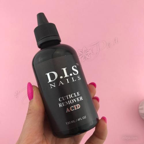 DIS Cuticle Remover Acid Ремувер кислотний, 120 мл